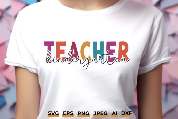 Kindergarten Teacher SVG: A Vibrant Back-to-School Design for Educators