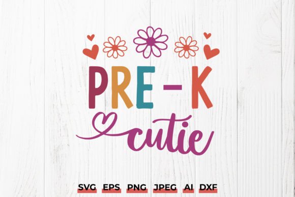 Pre-K Cutie SVG Design, Back to School